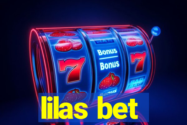 lilas bet
